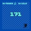 171 (Explicit) - DJ Franck&Dj Lello