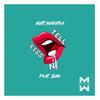 Kiss N' Tell (feat. Balo) (Explicit) - Matt Maratea&Balo