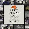 4 LEFTS (feat. CC Saint) (Explicit) - Lambo Go&CC Saint
