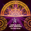 Your Heart Beats - Adri Block&Paul Parsons