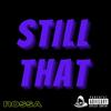 Still That - Rossa