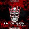 La Calavera Sandunguera - Aleteo INC&Blackstin