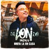 Brota la em Casa (Explicit) - DJ Lon do Pantanal&Mc Delux&DJ GD Beats