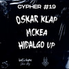 Cypher #19 (Explicit) - Beat And Rhymes&Oskar Klap&MCKEA&Hidalgo Up