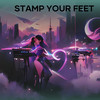 Stamp Your Feet - Baso Angela Music&Jeff Mills&Juan Atkins&James Ruskin&Kenny Larkin