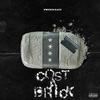 Cost a Brick (Explicit) - Prince Eazy
