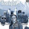 Tonight 2 (feat. Glasses Malone) (Explicit) - J5 Slap&A1 Yolaman&Glasses Malone