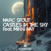 Castles in the Sky - Marc Stout&Mikki May