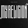 My Religion - Mon Amour