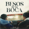 Besos de Tu Boca - Dani MDR&Edu García&Raul Nadal