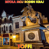 Bitola Moj Roden Kraj - Toffi