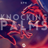 Knocking Palms (Original Mix) - KPN