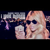 I Love Money (Explicit) - Chanel West Coast