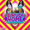 Sirudi Home (Explicit) - MAANDY