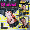 Rihanna (Explicit) - Branca