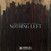 Nothing Left (Explicit) - C.RAE&Block Mccloud&Crooked Halo&Level 13