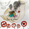 Live in Peace - Bilboard