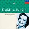 Blow the Wind Southerly - Kathleen Ferrier