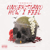 Understand How I Feel (Explicit) - Therealk