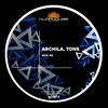 Give Me (Original Mix) - Archila&Tons