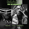 Made In Kongo (Explicit) - Rich Cfa&Malcolm VL