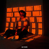 What Would You Do - Julian Bates