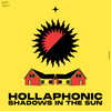 Shadows in the Sun (Original Mix) - Hollaphonic&Amba Tremain&Olly Wood&Greg Stainer&Dee Adam