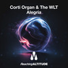Alegria - Corti Organ&The WLT