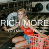 You Make Me Feel - Rich More