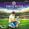 Wie Helden eben sind - Chriss Reiser