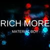 Material Boy - Rich More