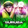 Gosta de Fazer Suruba (Explicit) - DJ BM PROD&TESOURO RARO