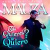 Tu Quieres? Yo Quiero (feat. iamthebionic) - Mauza Oficial&iamthebionic