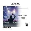 Hardcore Vibes - Jens O.