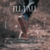 I'll Fall - Eric Dale