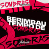 Berimbau Tempo de Sombras (Explicit) - DJ Caio Renam&MC RD