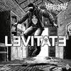 Levitate (Explicit) - Hard Jawz