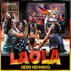 Laola - Herr Henning