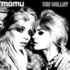 The Valley - Momu