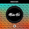 Make Hot (Original Mix) - Vinicius Nape