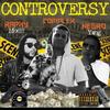 CONTROVERSY (feat. Raphy Motiff & Negro Yang) (Explicit) - elComplex&Raphy Motiff&Negro Yang