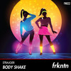 Body Shake (Radio Edit) - StrajGer