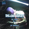 En Vivo Vol 2 Ay Abuela (Explicit) - Dilon Baby