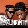 Almighty (Explicit) - Adi Baddaman&Kooma