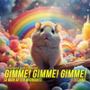 Gimme! Gimme! Gimme! (A Man After Midnight) - Hyper Hamster&M-T3CK&Techno Cats