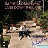 I'm the Old Man Who Lives Down the Lane - Benny Bellamacina