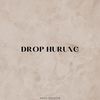 Drop Hurung - Arie Gogon