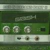 Dub N Breaks, Pt. 2 (Graish Mix) - Graish