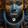 Tribe Vibe - Jay Deep