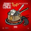 Virtual Trapping (feat. Peewee Longway) (Explicit) - Johnny Cinco&Peewee Longway